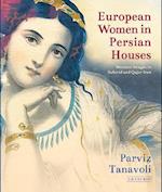 European Women in Persian Houses