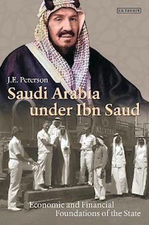 Saudi Arabia Under Ibn Saud