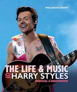 Life and Music of Harry Styles