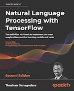 Natural Language Processing with TensorFlow - Second Edition