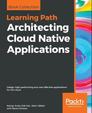 Architecting Cloud Native Applications