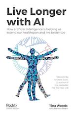 Live Longer with AI