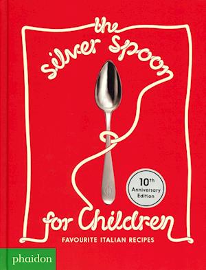 The Silver Spoon for Children