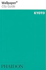 Kyoto, Wallpaper City Guide (5th ed. 2020)