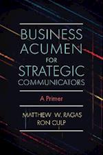 Business Acumen for Strategic Communicators