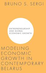 Modeling Economic Growth in Contemporary Belarus