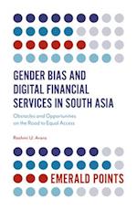 Gender Bias and Digital Financial Services in South Asia