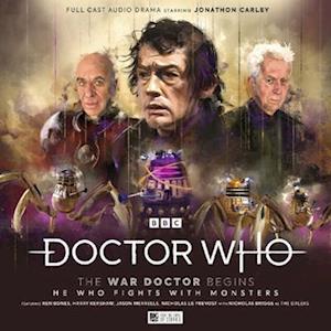 Doctor Who: The War Doctor Begins: He Who Fights With Monsters