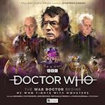 Doctor Who: The War Doctor Begins: He Who Fights With Monsters