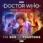 Doctor Who - Philip Hinchcliffe Presents: The God of Phantoms