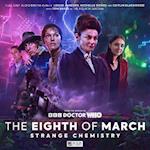 The World's of Doctor Who - Special Releases - The Eighth of March 3: Strange Chemistry