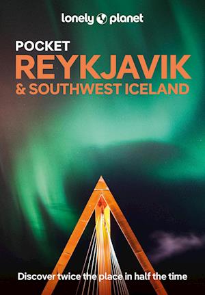 Lonely Planet Pocket Reykjavik & Southwest Iceland 5