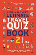 Lonely Planet's Ultimate Travel Quiz Book