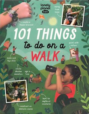 Lonely Planet Kids 101 Things to do on a Walk