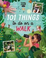 Lonely Planet Kids 101 Things to Do on a Walk 1