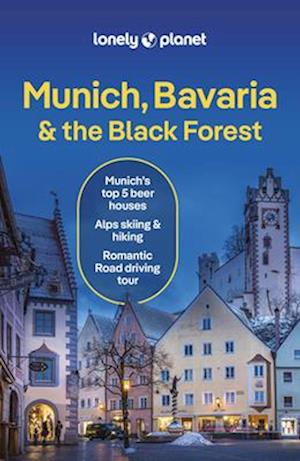 Lonely Planet Munich, Bavaria & the Black Forest