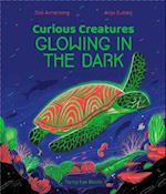 Curious Creatures Glowing in the Dark