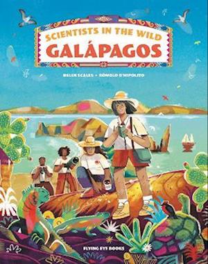 Scientists in the Wild: Galapagos