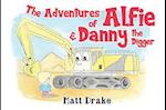 The Adventures of Alfie & Danny the Digger