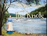 Mary Draper Ingles and the Knots That Brought Her Home