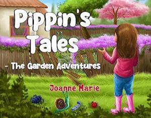 Pippin's Tales - The Garden Adventures