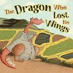 The Dragon Who Lost His Wings