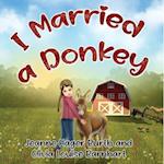 I Married a Donkey