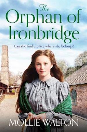 The Orphan of Ironbridge