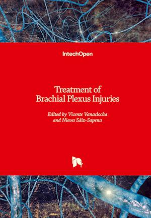 Treatment of Brachial Plexus Injuries