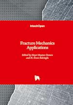 Fracture Mechanics Applications