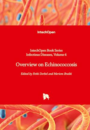 Overview on Echinococcosis