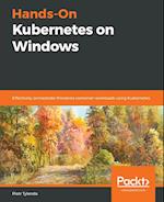 Hands-On Kubernetes on Windows 