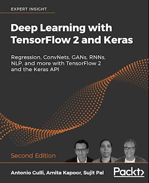 Deep Learning with TensorFlow 2 and Keras - Second Edition