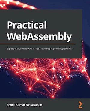 Practical WebAssembly