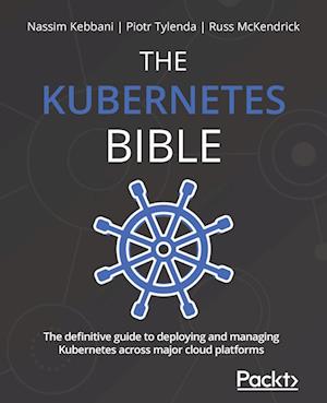 THE KUBERNETES BIBLE