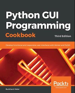 Python GUI Programming Cookbook