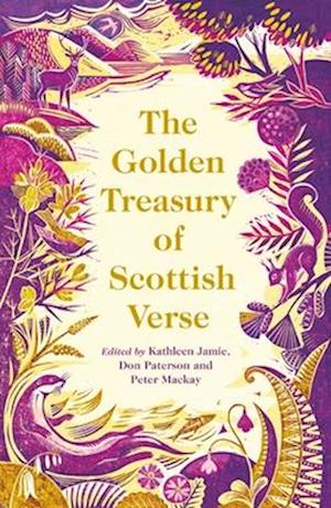 The Golden Treasury of Scottish Verse