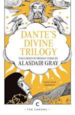 Dante''s Divine Trilogy