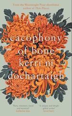 Cacophony of Bone