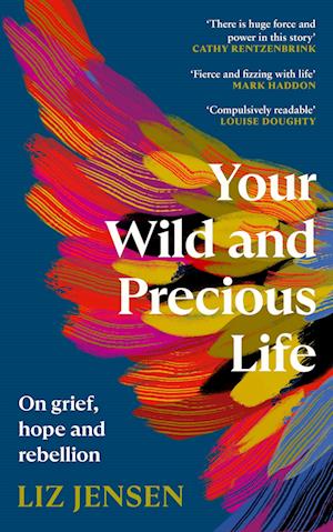 Your Wild and Precious Life