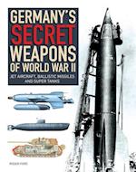 Germany's Secret Weapons of World War II