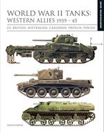 World War II Tanks: Western Allies 1939–45