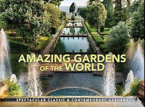 Amazing Gardens of the World