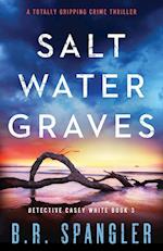 Saltwater Graves 