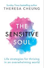 The Sensitivity Code: Life strategies for thriving in an overwhelming world 