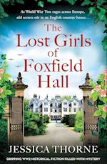 The Lost Girls of Foxfield Hall