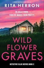 Wildflower Graves