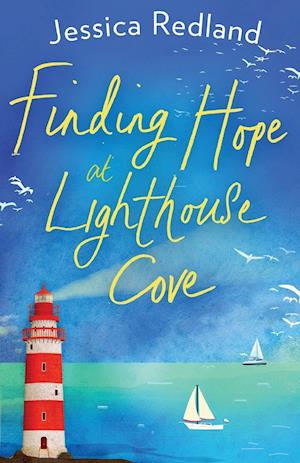 Finding Hope at Lighthouse Cove