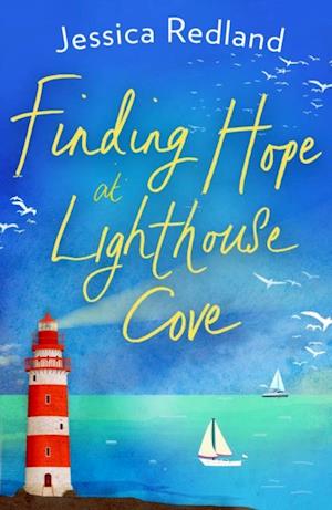 Finding Hope at Lighthouse Cove