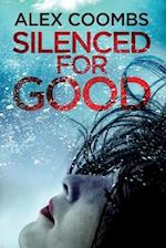 Silenced For Good 